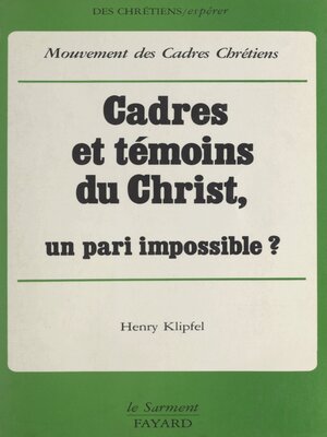 cover image of Cadres et témoins du Christ